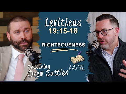 Featured image for “Leviticus 19:15-18 | Righteousness Judges | If You Mark In Your Bible”