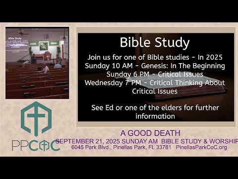 Featured image for “SEPTEMBER 21, 2025 SUNDAY AM  BIBLE STUDY & WORSHIP”